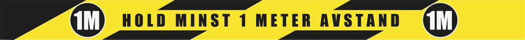 Gulvmerketape "HOLD AVSTAND 1M"